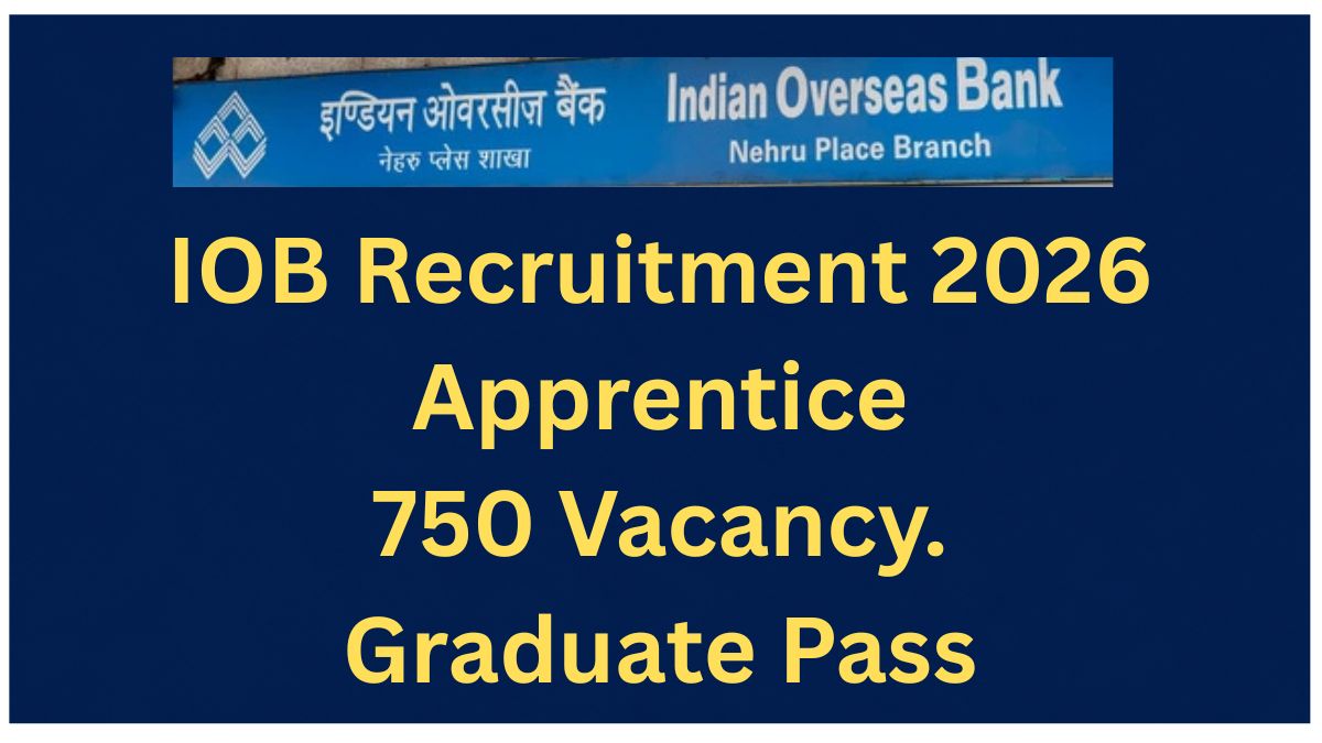 IOB Apprentice Recruitment 2026