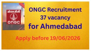 ONGC Recruitment 2026 |Notification out for 37 Junior consultant. |Apply offline.
