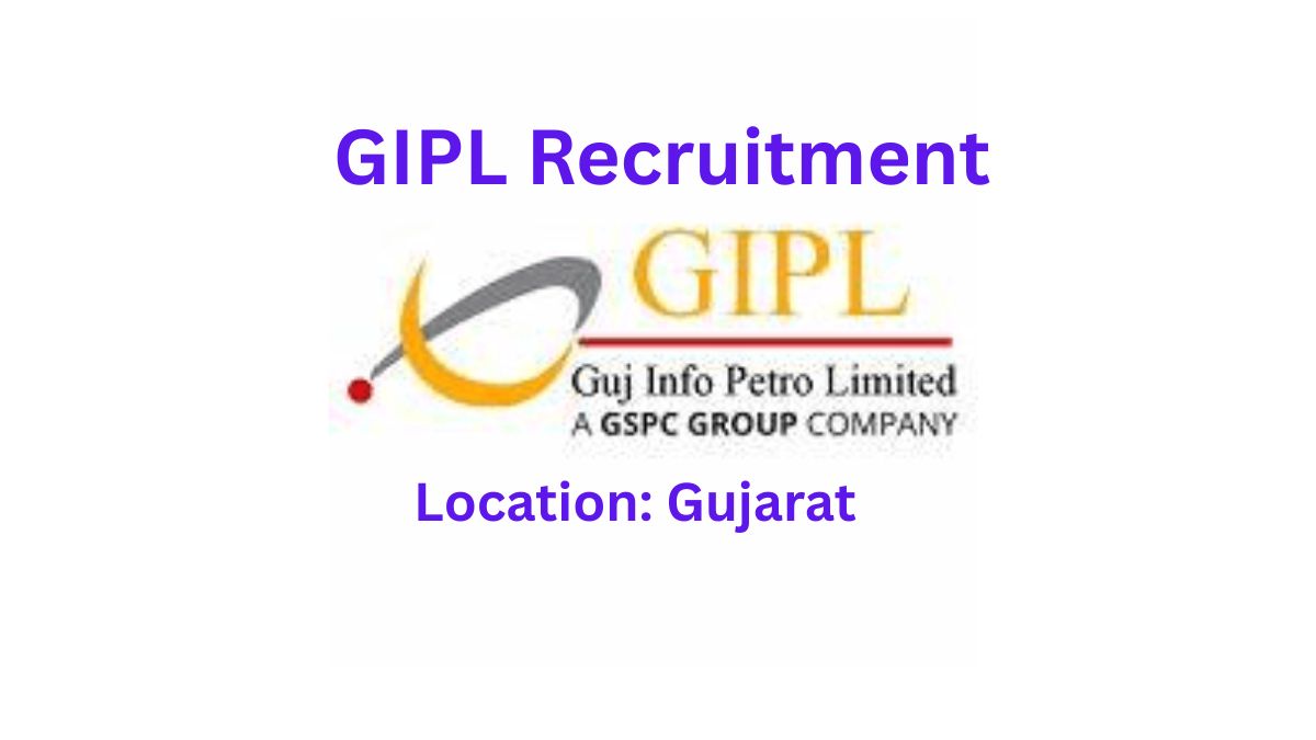 GIPL Recruitment