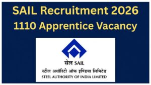 SAIL Apprentice Recruitment 2026 | Notification Released for 1110 Posts.