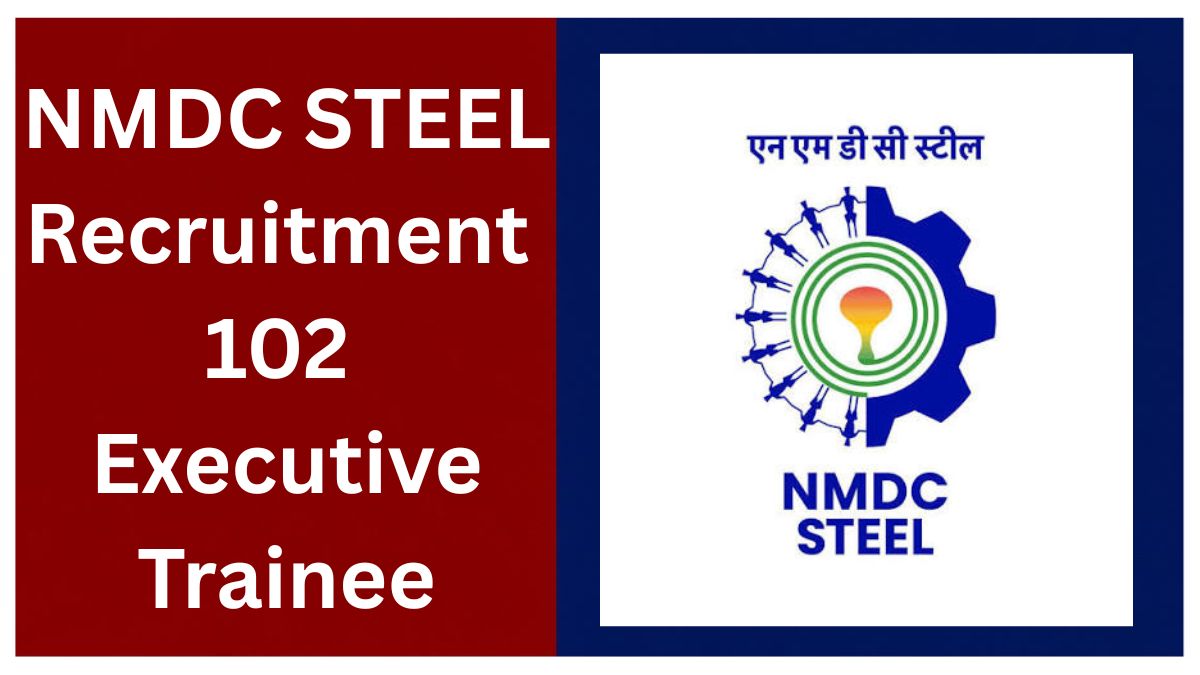 NMDC Steel Executives Trainee Recruitment 2026