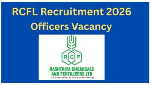 RCFL Recruitment 2026 | Apply online for 31 Officers.
