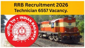RRB Technician Recruitment 2026 | 6557 Vacancy | Apply online