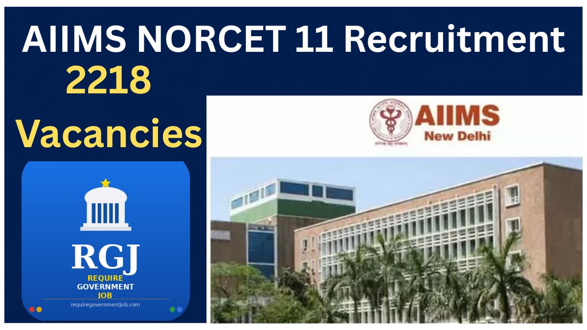 AIIMS NORCET 11 Notification 2026
