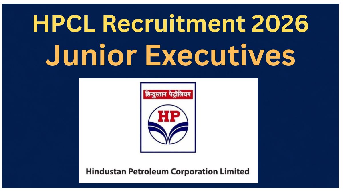 HPCL Junior Executives Recruitment 2026