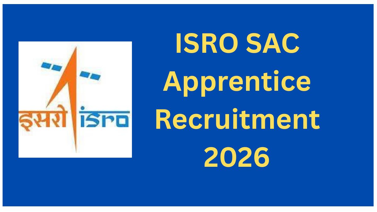 ISRO SAC Apprentice Recruitment 2026