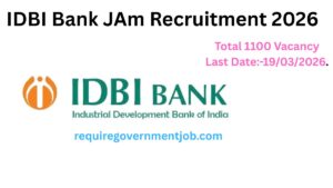 IDBI Bank JAM Recruitment 2026|1100 JAM Latest Vacancy.
