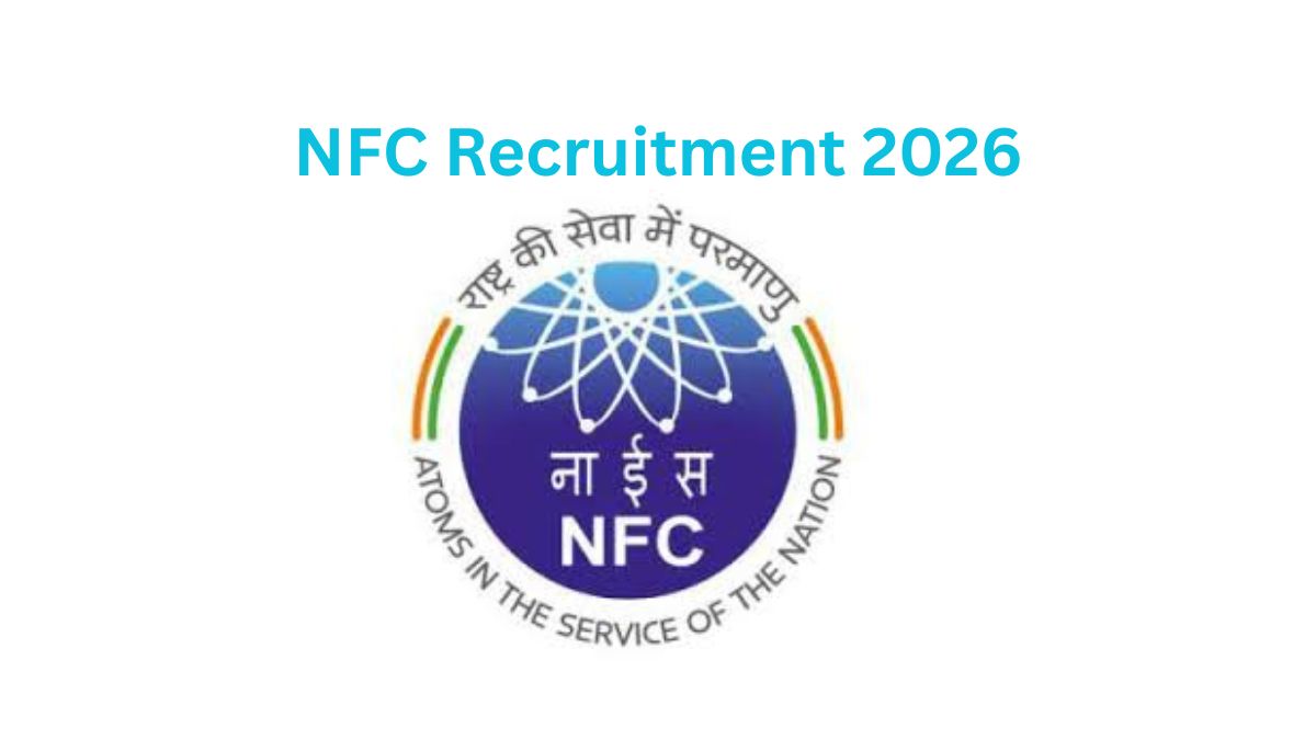NFC Recruitment 2026.Scientific Officers, Nurse, Technician vacancy.