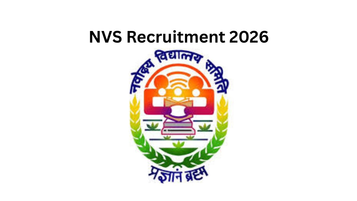 NVS Recruitment 2026