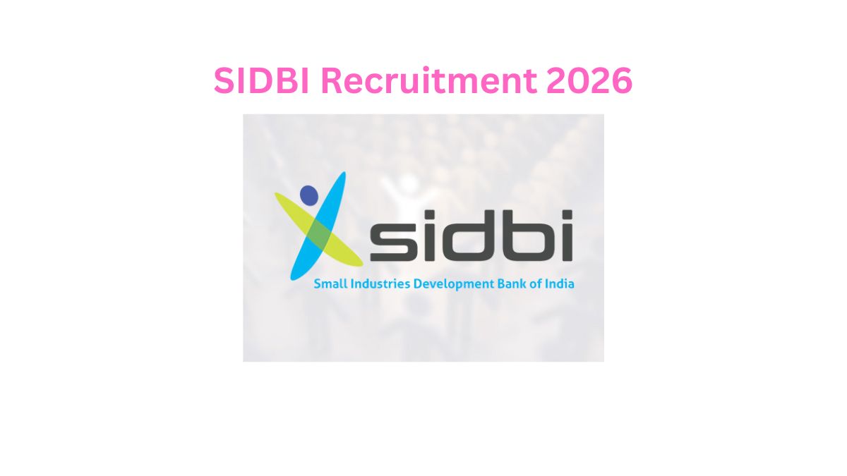 SIDBI Recruitment 2026, Specialist Officers vacancy.