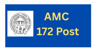 AMC Assistant Fireman Bharti 2026-172 Posts Notification Out | Apply Online