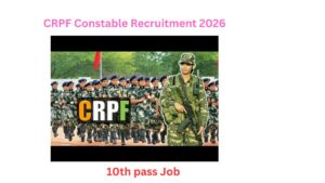 CRPF Constable Recruitment 2026, 9175 Vacancy, 10th Pass Job, Apply Now