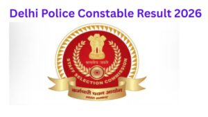 Delhi Police Constable Driver Result 2026 Out, Result, Cut-OFF at ssc.gov.in.