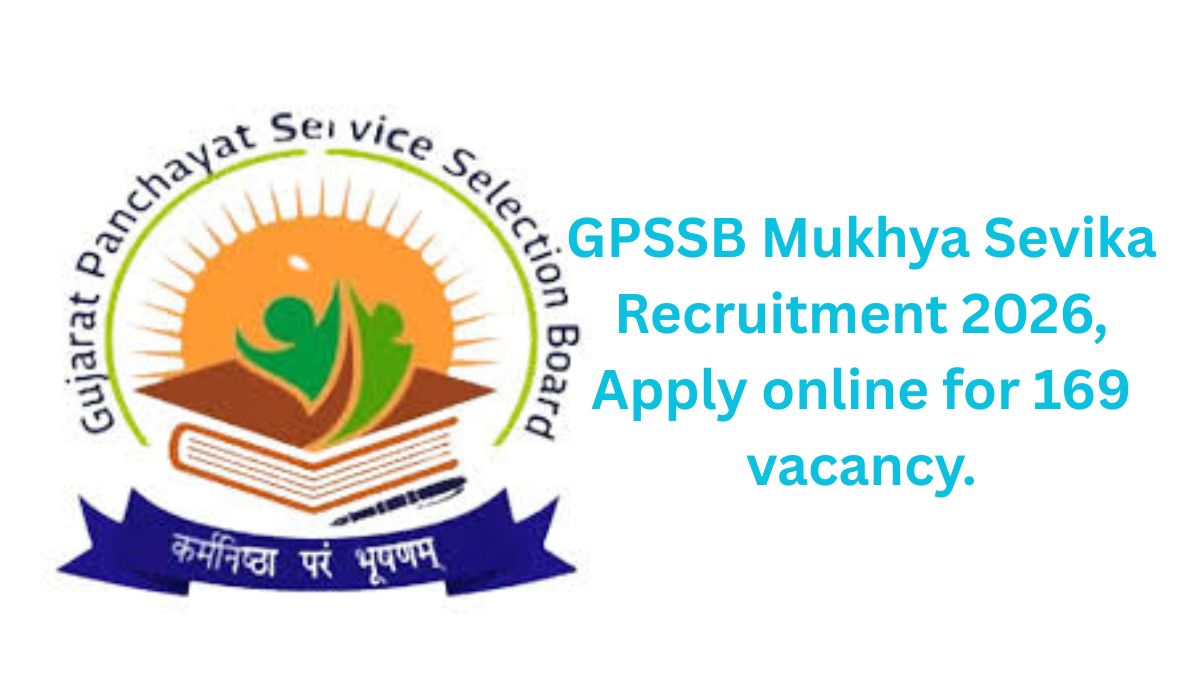 GPSSB Mukhya Sevika Recruitment 2026.