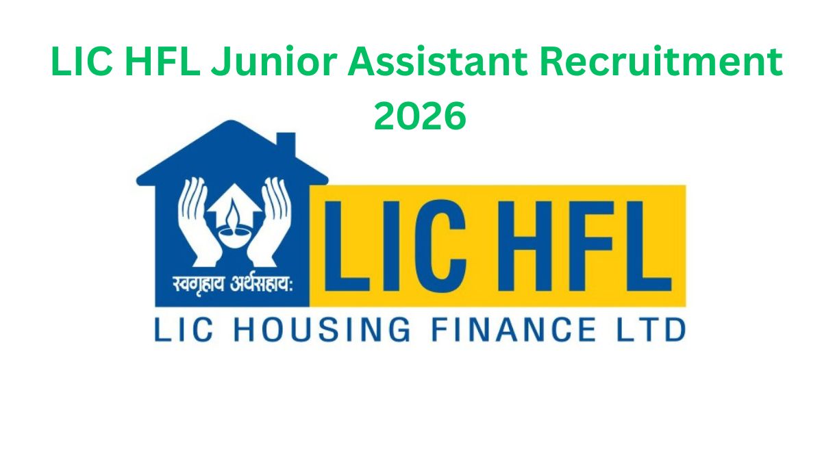 LIC HFL Junior Assistant Recruitment 2026