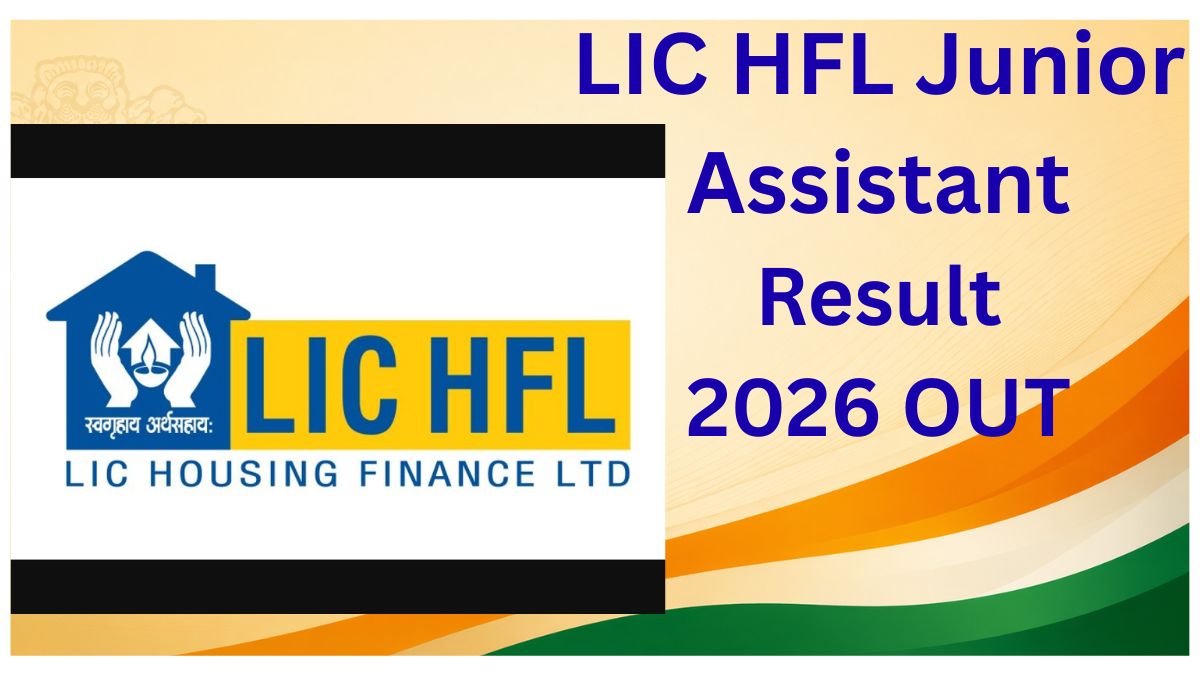 LIC HFL Junior Assistant Result 2026