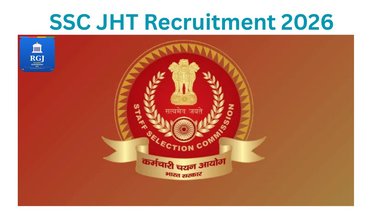 SSC JHT Recruitment 2026