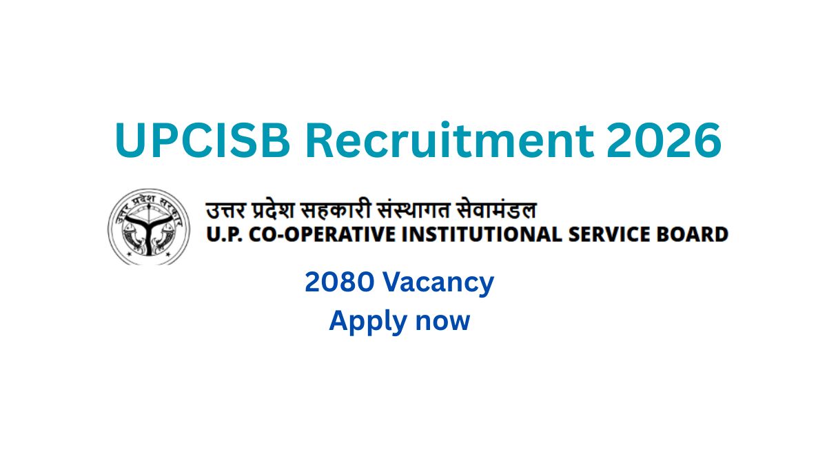UPCISB Recruitment 2026