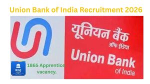 Union Bank of India Recruitment 2026,for Apprentice- 1865 Vacancy Notification Out, Apply Online.