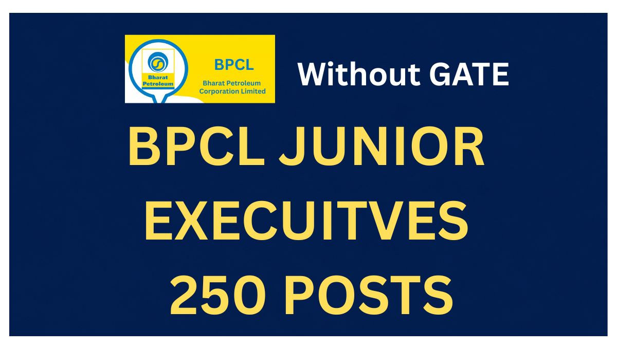 BPCL Junior Executive Recruitment 2026