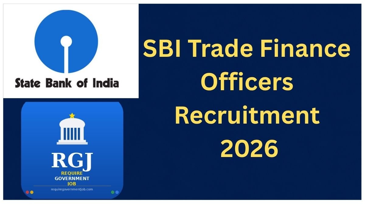 SBI Trade Finance Officers Recruitment 2026