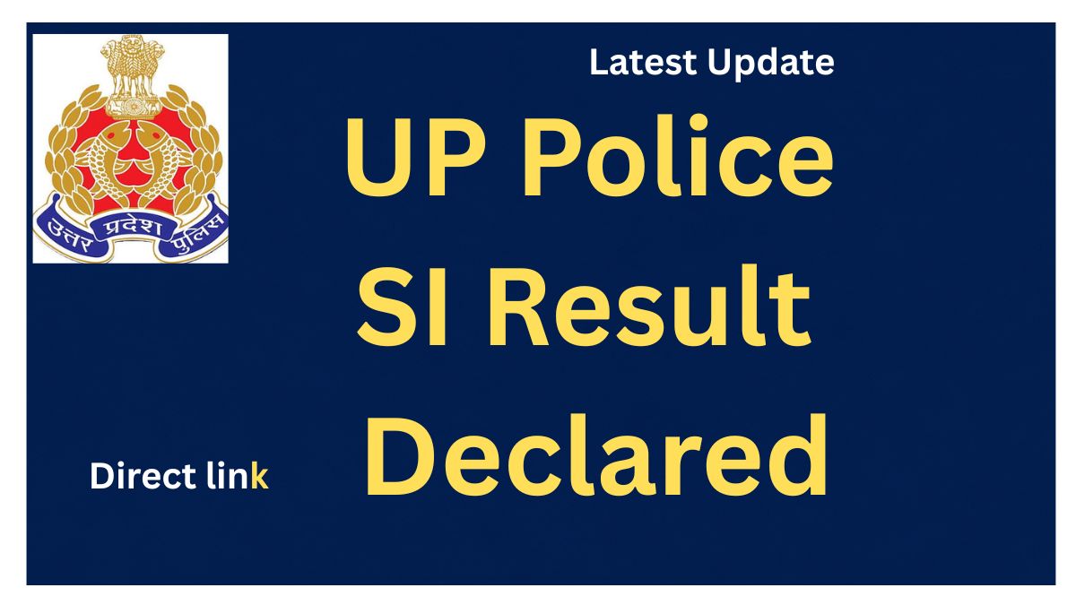 UP Police SI Result 2026 Declared