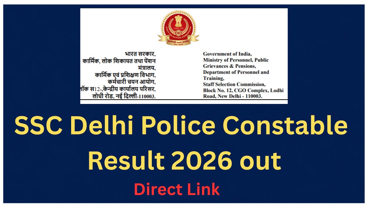 SSC Delhi Police Constable Result 2026 Out