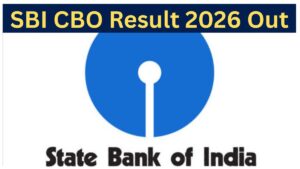 SBI CBO Result 2026 Out @sbi.bank.in Check Merit List PDF.