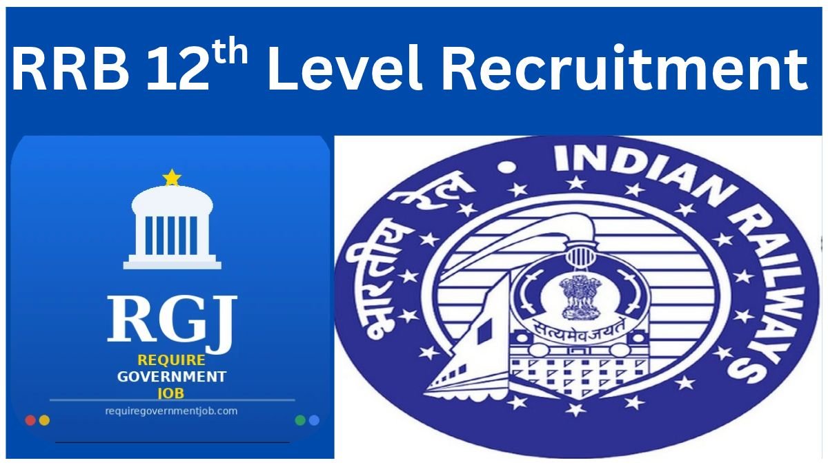 RRB 12th Level recruitment 2026
